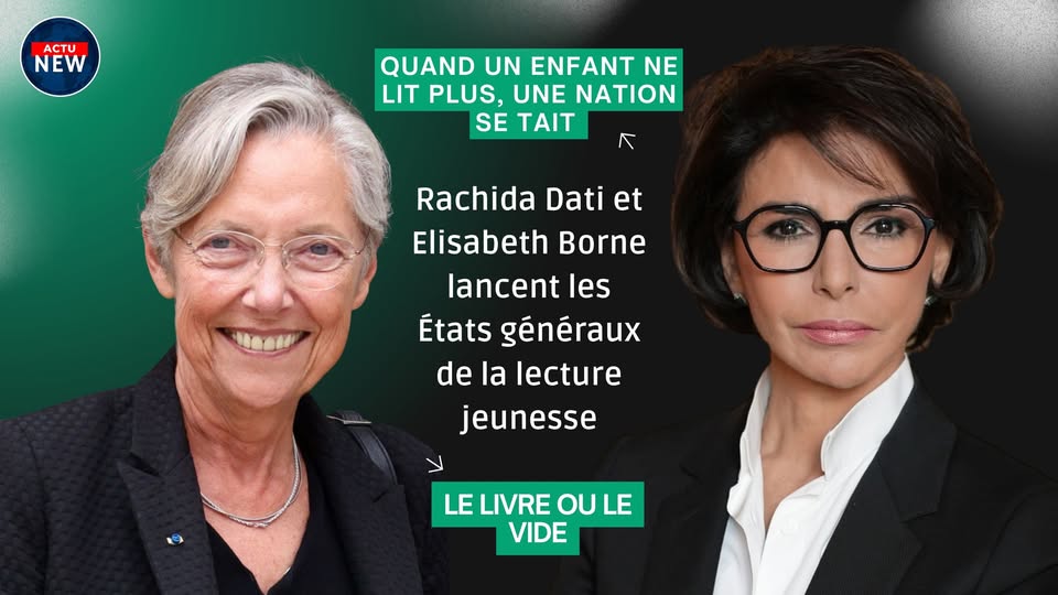 Rachida Dati et Elisabeth Borne lancent les États généraux de la lecture jeunesse